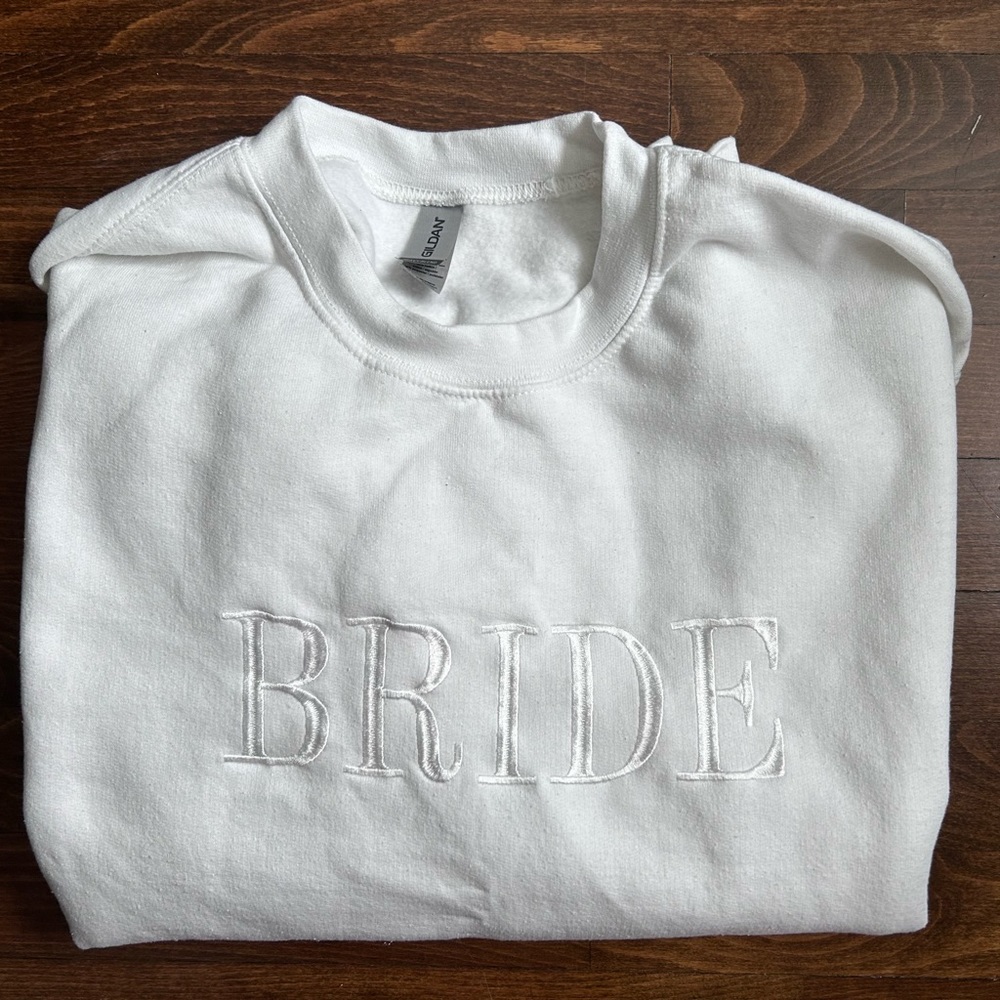 Bride sweatshirt
